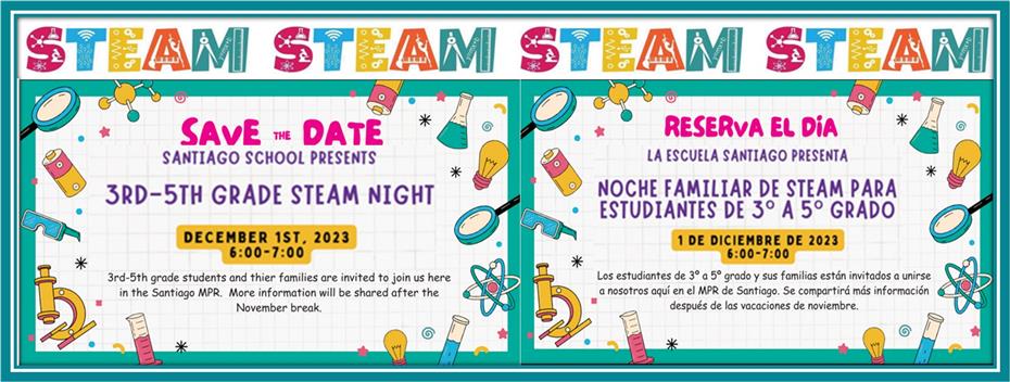  3rd -5th Grade Santiago STEAM Night 